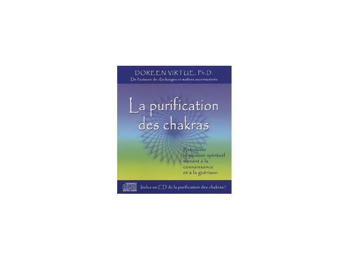 La purification des chakras