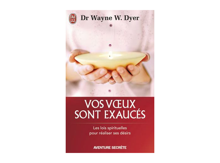 Vos voeux sont exaucés
