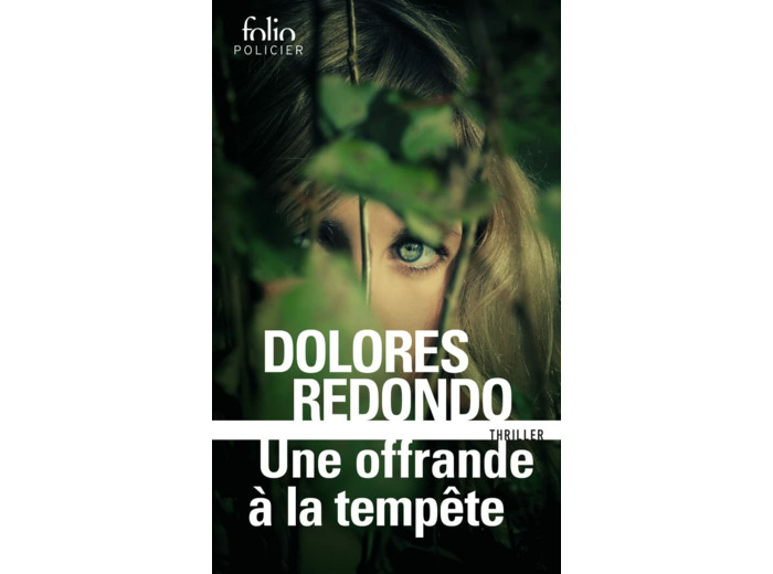 LA TRILOGIE DU BAZTAN - III - UNE OFFRANDE A LA TEMPETE - UNE ENQUETE DE L'INSPECTRICE AMAIA SALAZAR