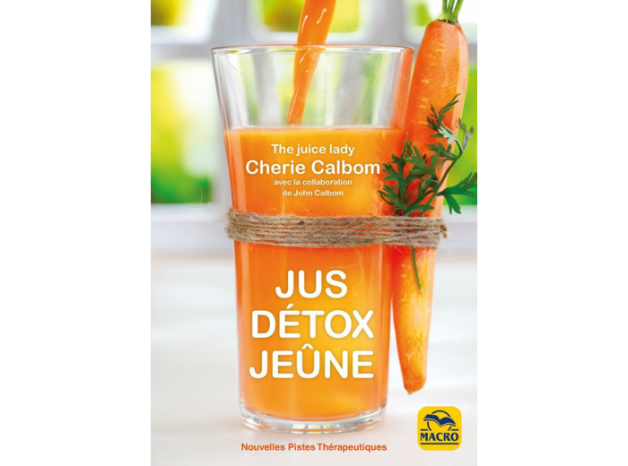 Jus, Détox, Jeûne