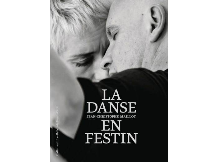 JEAN-CHRISTOPHE MAILLOT, LA DANSE EN FESTIN