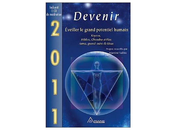 Devenir - Eveiller le grand potentiel humain