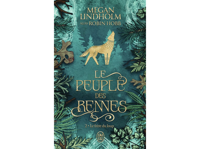 LE PEUPLE DES RENNES - VOL02 - LE FRERE DU LOUP