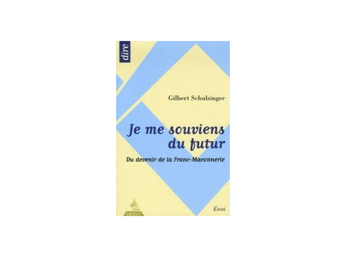 Je me souviens du futur