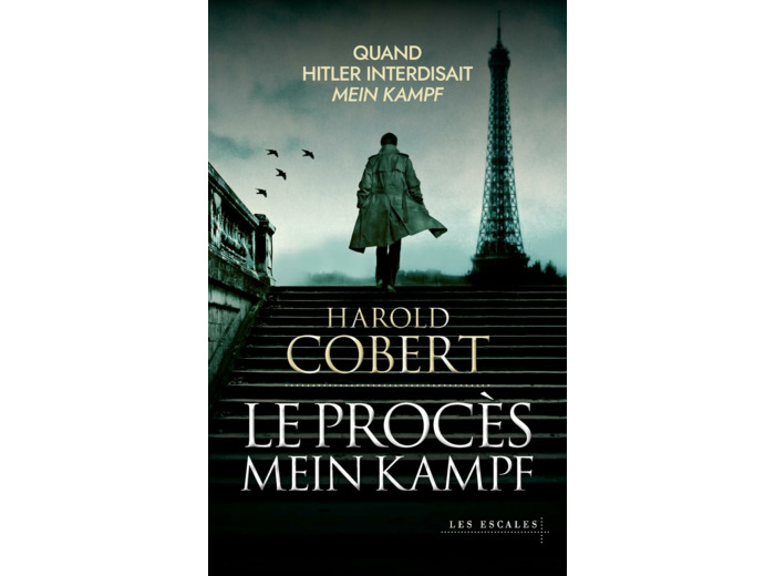 LE PROCES MEIN KAMPF