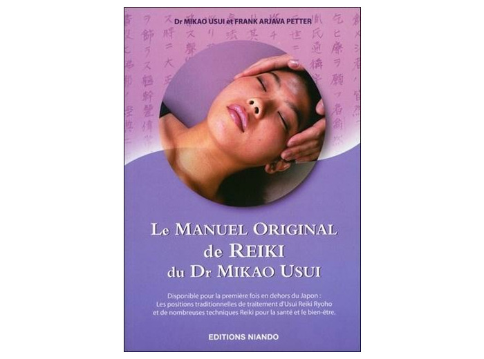 Le Manuel Original du Dr Mikao Usui