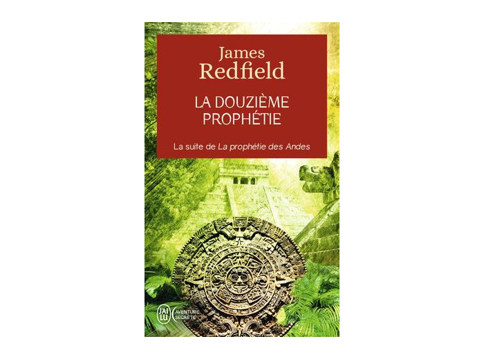 La douzième prophétie