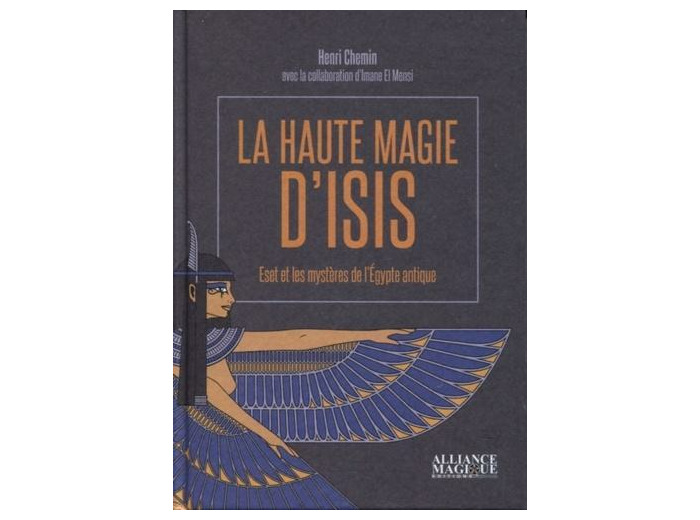 La Haute Magie d'Isis