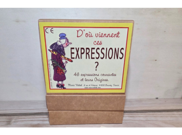 D'où viennent ces Expressions ?