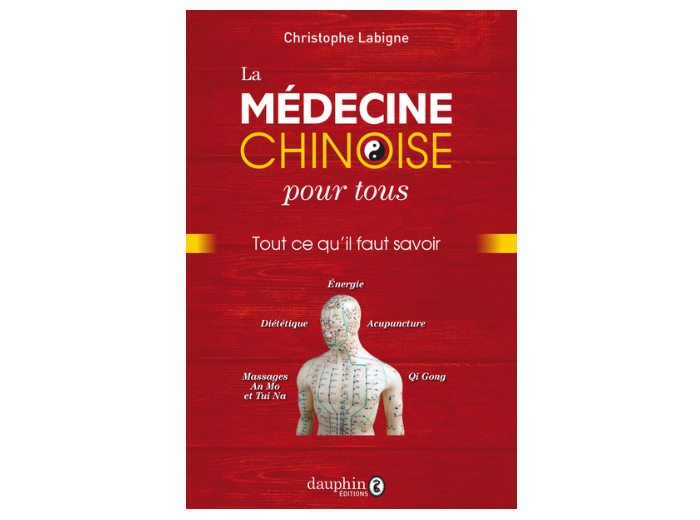 La médecine chinoise expliquée