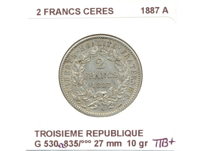 FRANCE 2 FRANCS CERES 1887 A TTB+ N1