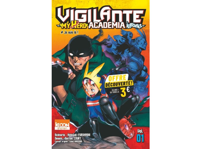 VIGILANTE - MY HERO ACADEMIA ILLEGALS T01