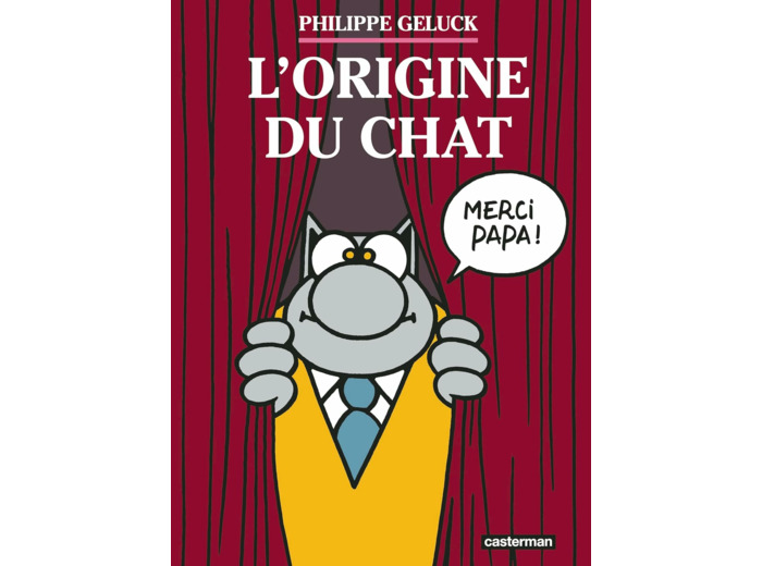 LE CHAT - T25 - L'ORIGINE DU CHAT