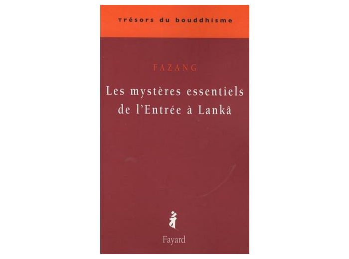 Les mystères essentiels de l'Entrée à Lanka