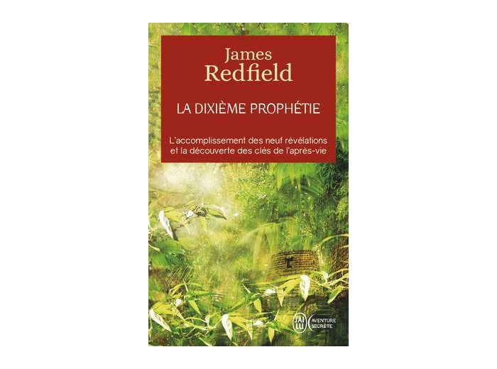 La dixième prophétie