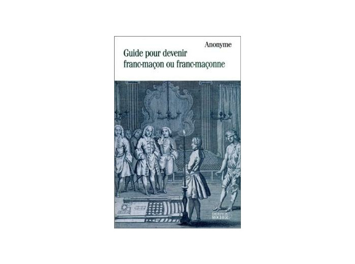 Guide pour devenir franc-maçon ou franc-maçonne
