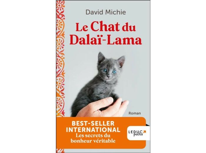 Le Chat Du Dalaï-Lama - Les secrets du bonheur véritable Tome 1