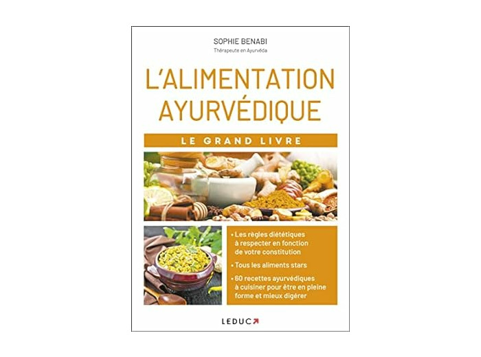 Le grand livre de l'alimentation ayurvédique