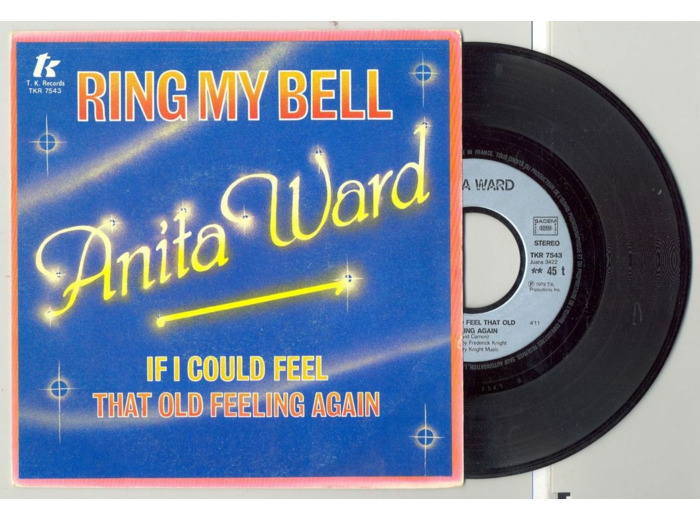 45 Tours ANITA WARD "IF I COULD FEEL THAT OLD FEELING AGAIN" / "RING MY BELL"