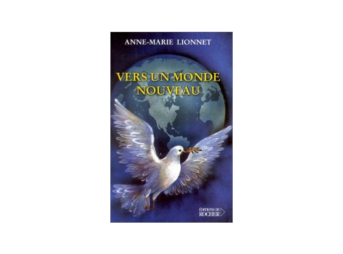 Vers un monde nouveau
