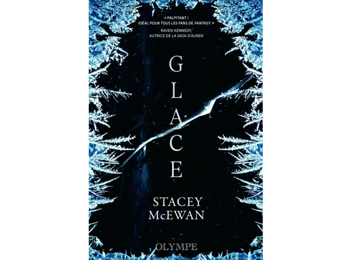 GLACE - LA TRILOGIE DES GLACES, I