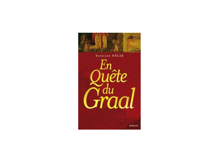 En quête du Graal