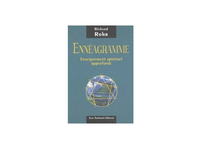 ENNÉAGRAMME Enseignement spirituel approfondi