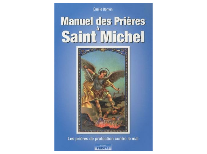 Manuel des Prières à Saint Michel