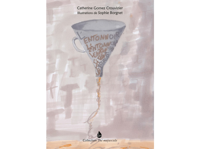 L'Entonnoir