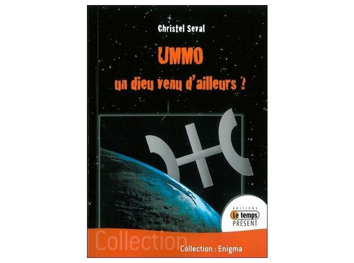 Ummo - Un Dieu venu d'ailleurs ?