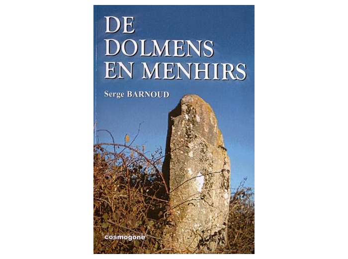 De dolmens en menhirs