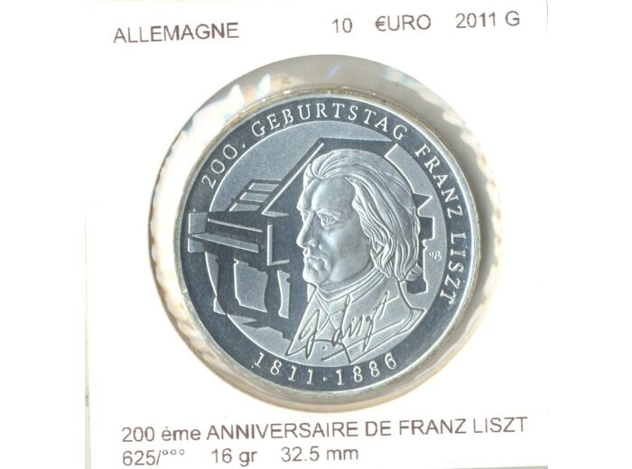 Allemagne 2011 10 EURO 200 eme ANNIVERSAIRE DE FRANZ LISZT SUP