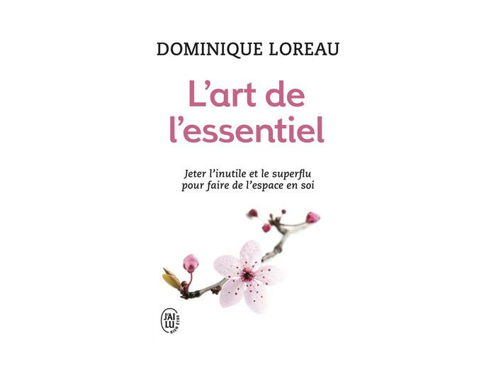 L'art de l'essentiel