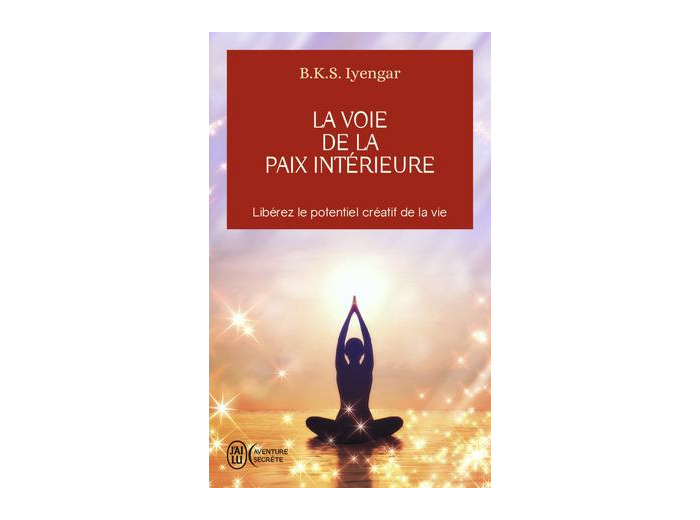 La voie de la paix intérieure