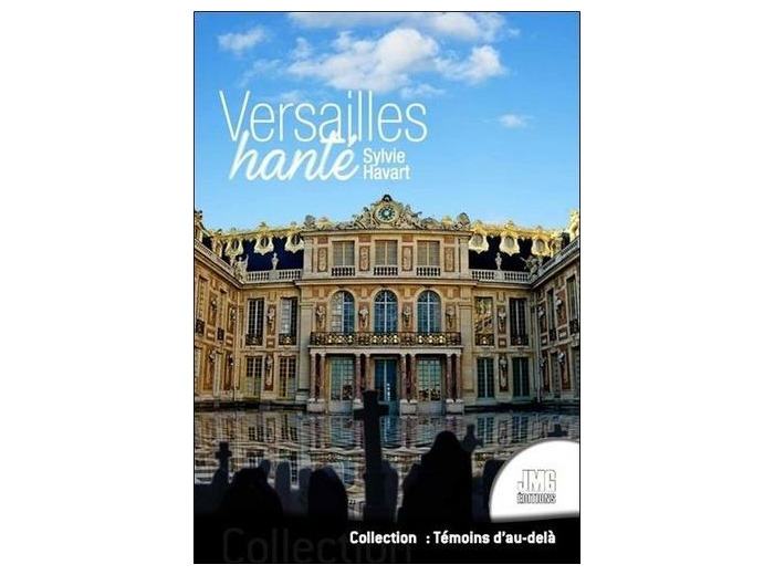 Versailles hanté