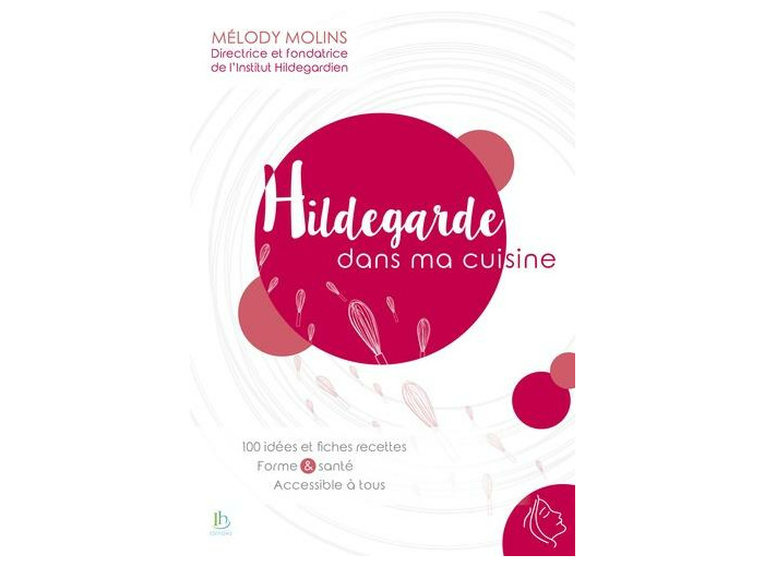 Hildegarde dans ma cuisine