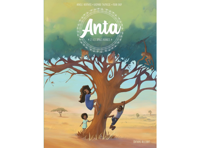 ANTA T02 - LES SINGES ROUGES