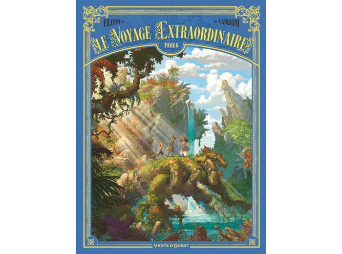 LE VOYAGE EXTRAORDINAIRE - TOME 06 - CYCLE 2 - LES ILES MYSTERIEUSES 3/3