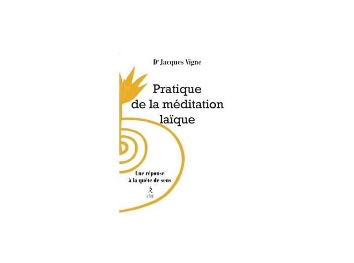 Pratique de la méditation laïque