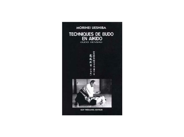 Techniques de Budo en Aïkido-Budo Renshu