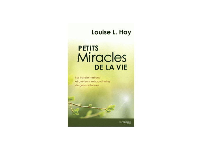 Petits miracles de la vie