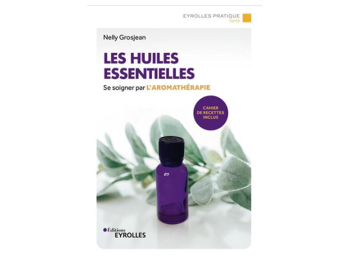 Les huiles essentielles