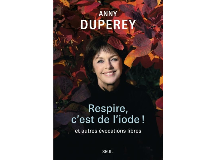 RESPIRE, C'EST DE L'IODE ! - (ET AUTRES EVOCATIONS LIBRES)