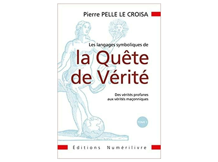 Les langages symboliques de la Quête de Vérité