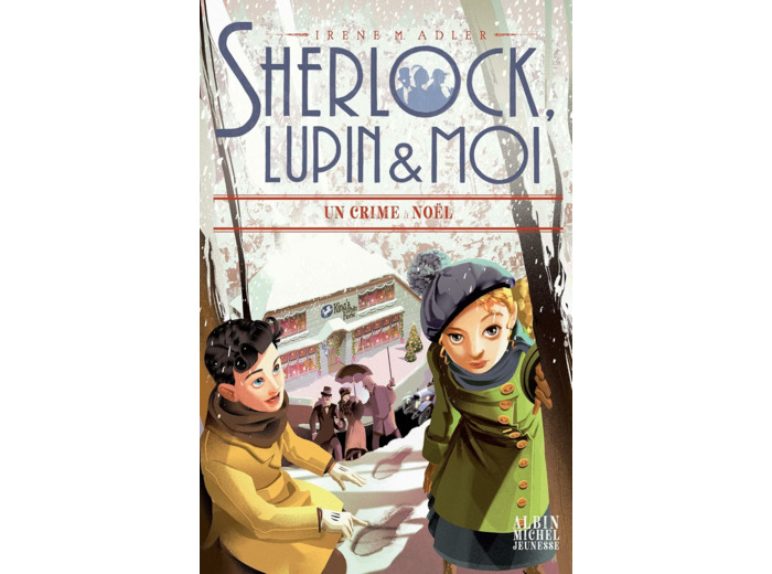 SHERLOCK, LUPIN & MOI T17 CRIME A NOEL
