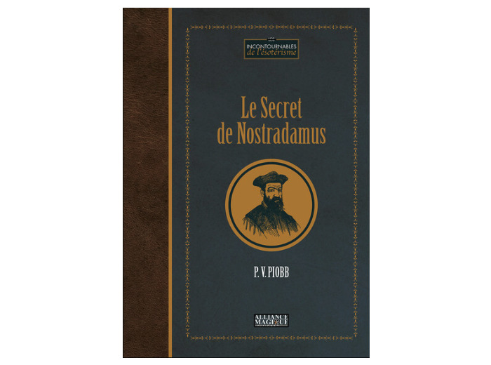 Le Secret de Nostradamus