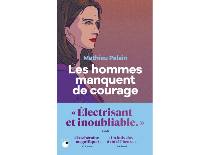 LES HOMMES MANQUENT DE COURAGE