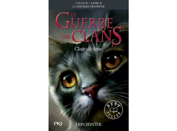 LA GUERRE DES CLANS - CYCLE II LA DERNIERE PROPHETIE - TOME 2 CLAIR DE LUNE -POCHE-