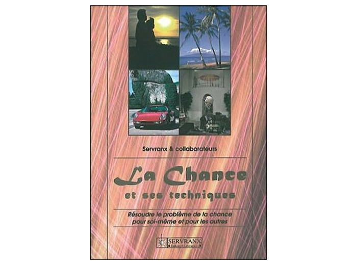 LA CHANCE ET SES TECHNIQUES