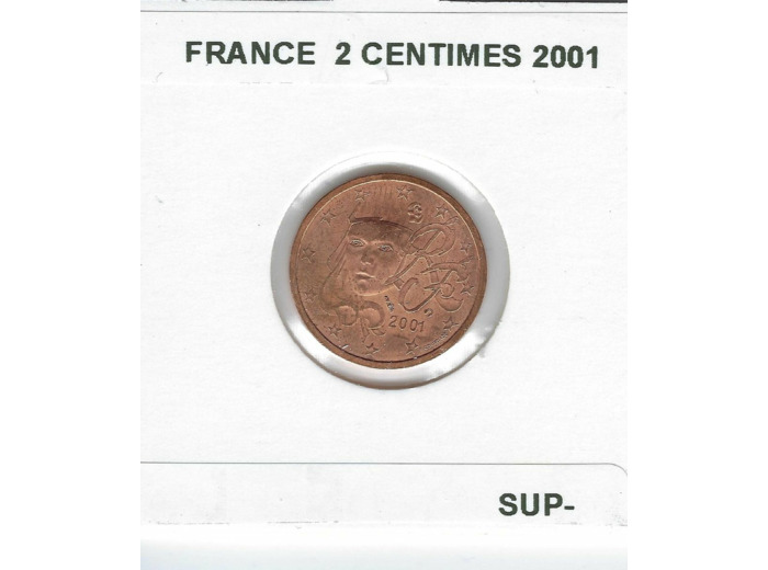 FRANCE 2001 2 CENTIMES SUP-